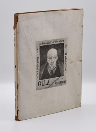 Item #71679 OLLA. An Anthology of Sixty Years of Song. Aleister Crowley