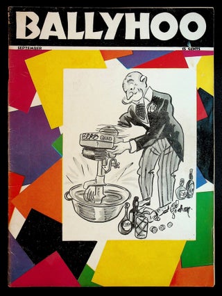 BALLYHOO MAGAZINE: The first 12 issues, August 1931 - July 1932.
