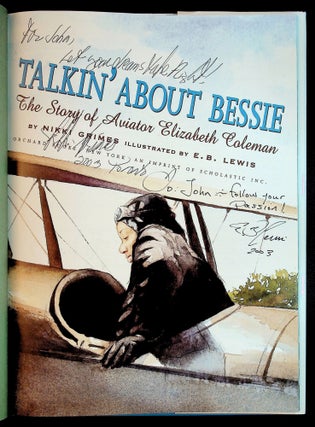 TALKIN' ABOUT BESSIE: The Story of Aviator Elizabeth Coleman.