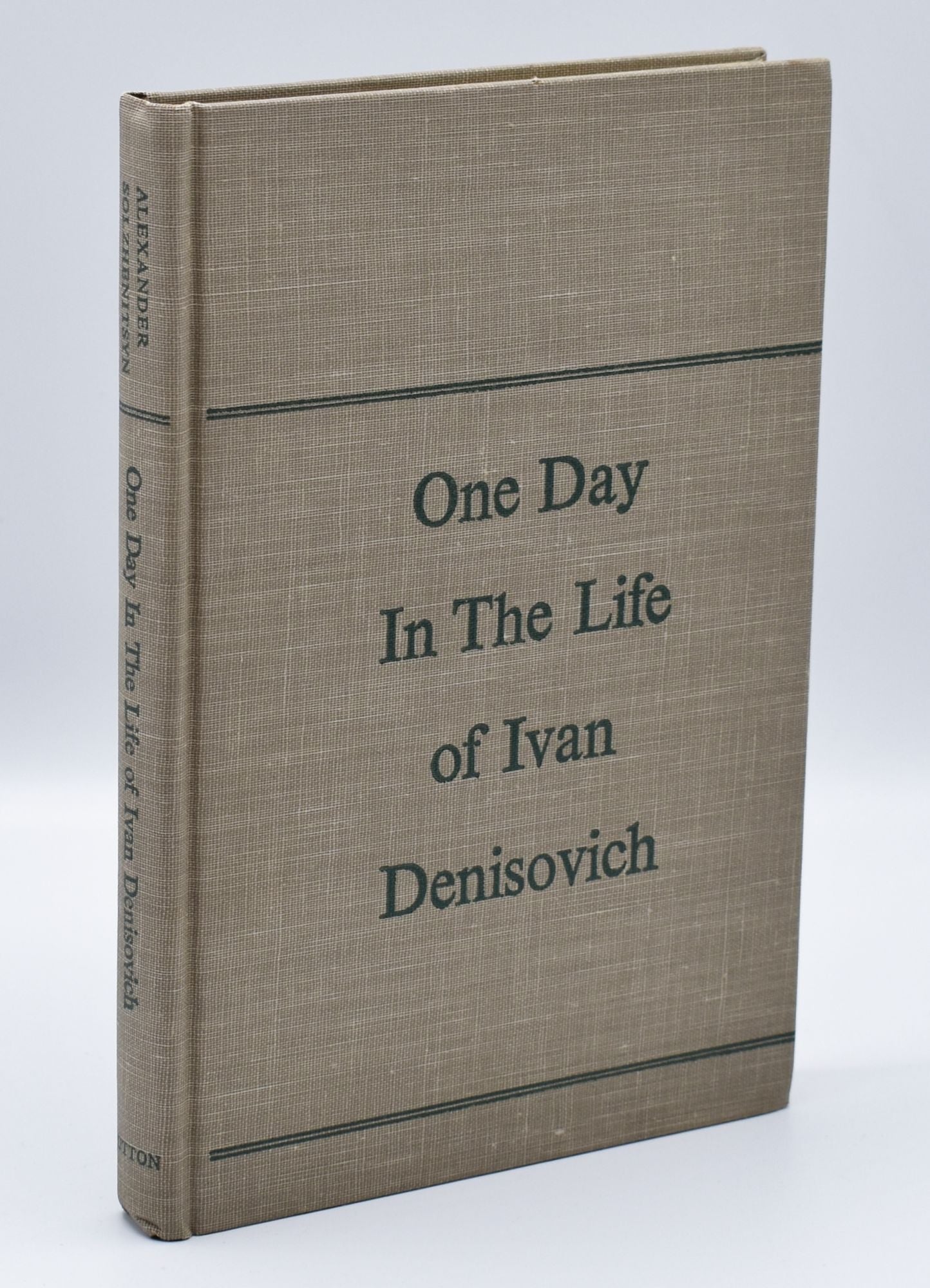 One Day In The Life Of Ivan Denisovich Alexander Solzhenitsyn