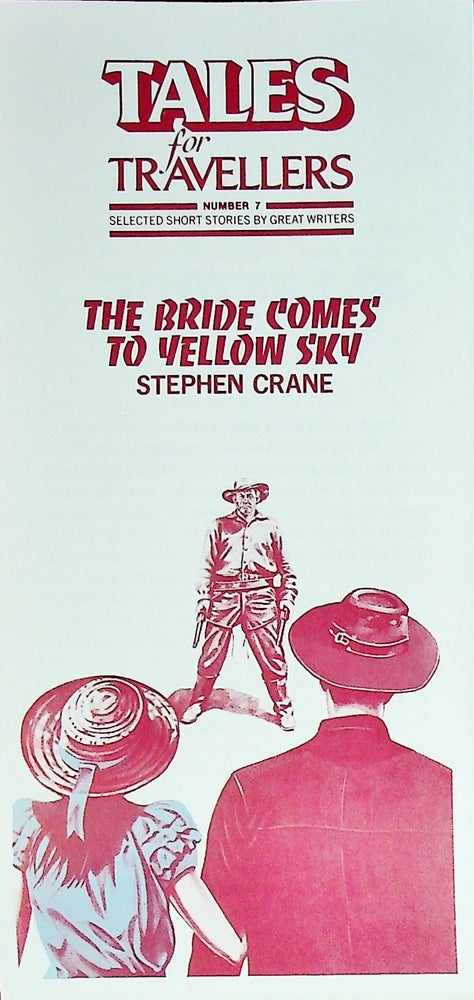 Item #71813 THE BRIDE COMES TO YELLOW SKY. Stephen Crane.