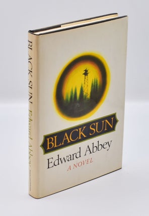 Item #71870 BLACK SUN. Edward Abbey