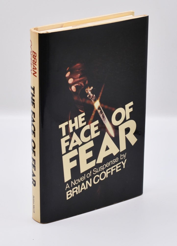 Item #71873 THE FACE OF FEAR: A Novel of Suspense. Dean Koontz, as Brian Coffey.