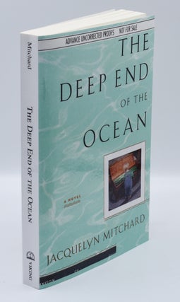 Item #71891 THE DEEP END OF THE OCEAN. Jacquelyn Mitchard