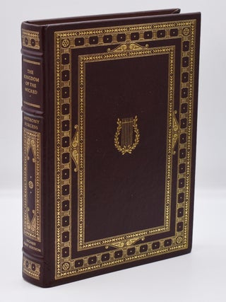 Item #71908 THE KINGDOM OF THE WICKED. Anthony Burgess