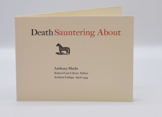 Item #71924 DEATH SAUNTERING ABOUT; [Poetry card]. Anthony Hecht