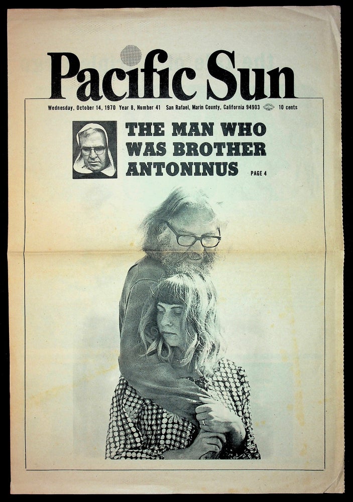 Item #71941 PACIFIC SUN, Wednesday, October 14, 1970; "The Man Who Was Brother Antoninus" or "The Tale of a Triple Virgo." William Everson, Brother Antoninus.