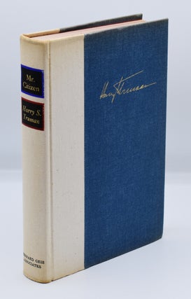 MR. CITIZEN; [Signed by Truman].