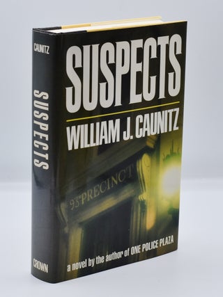 Item #71953 SUSPECTS. William J. Caunitz