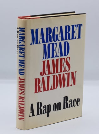 Item #71974 A RAP ON RACE. James Baldwin, Margaret Mead