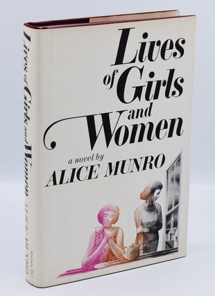Item #72042 LIVES OF GIRLS & WOMEN. Alice Munro