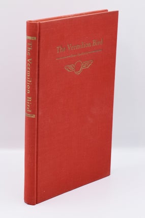 Item #72044 THE VERMILION BIRD; [California poetry anthology]. Rena Sheffield, George Sterling...