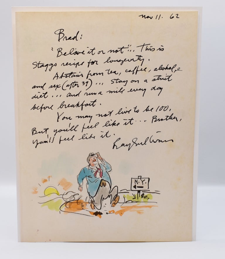 Item #72052 ORIGINAL PEN-AND-INK DRAWING WITH WATERCOLOR WASH; ["You may not live to be 100. But you'll feel like it ... Brother, you'll feel like it."]. Ray Sullivan, Amos Alonzo Stagg.