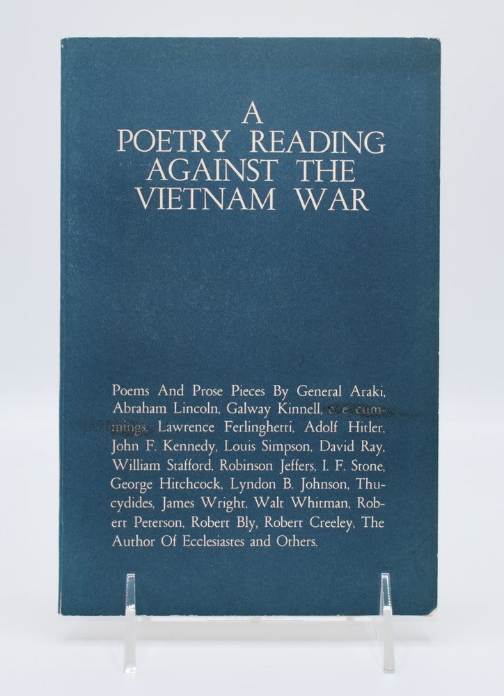 Item #72089 A POETRY READING AGAINST THE VIETNAM WAR; [Together with prospectus/subscription form for “The Sixties: A Magazine of Poetry and Opinion"]. Robert Bly, David Ray, Robinson Jeffers E. E. Cummings.